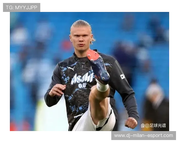 哈兰德目标直指世界杯金靴,曼城锋线霸气展现 哈兰德目标直指世界杯金靴,曼城锋线霸气展现